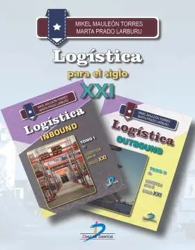 Logistica para el Siglo Xxi: Indound y Outbound To
