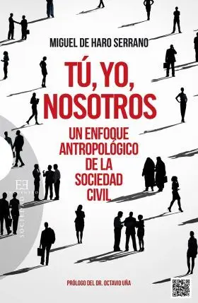 Tu,Yo,Nosotros. un Enfoque Antropologico Sociedad C
