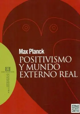 Positivismo y Mundo Externo Real