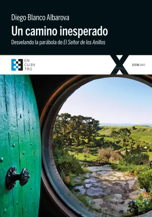 Un Camino Inesperado. Desvelando Parabola el Señor