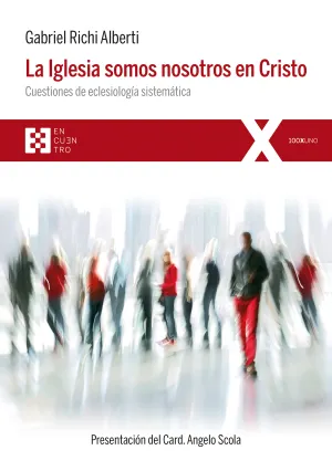 La Iglesia Somos Nosotros en Cristo