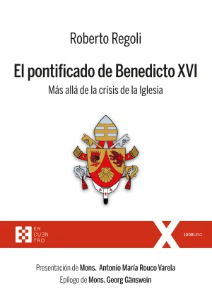 Pontificado de Benedicto Xvi, el