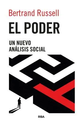 Poder, el. Un Nuevo Analisis Social