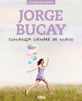 Comienza Siempre de Nuevo
