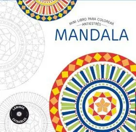 Mandala (Mini Libro para Colorear. Antiestres)