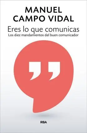 Eres lo que Comunicas