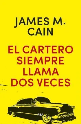 Cartero Siempre Llama Dos Veces, el