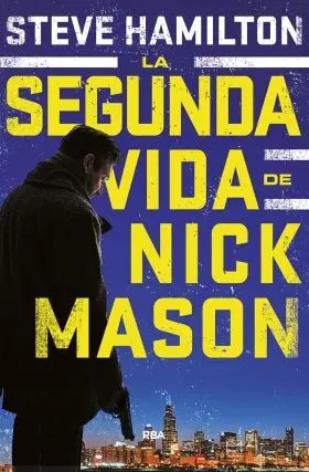 Segunda Vida de Nick Maason, la