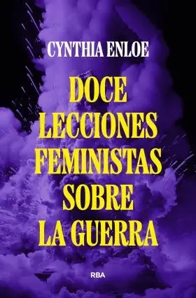 Doce Lecciones Feministas Sobre la Guerra