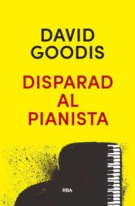 Disparad Al Pianista