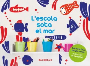 L Escola Sota el Mar