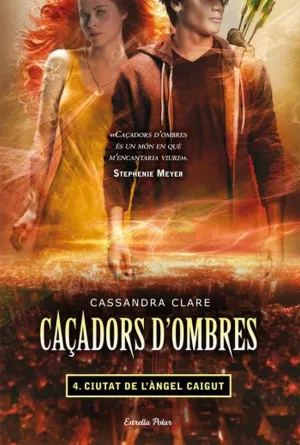 Cacadors D Ombres 4. Ciutat de Langel Caigut