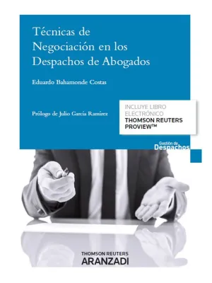 Tecnicas de Negociacion en los Despachos de Abogad