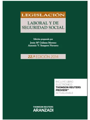 Leg. Laboral y Seguridad Social 22ª Edi. 2014