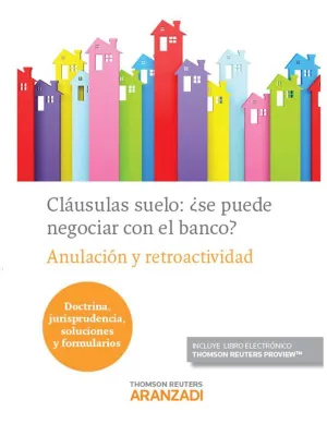 Clausula Suelo ¿Se Puede Negociar con el Banco?
