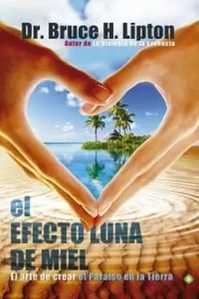 Efecto Luna de Miel, el