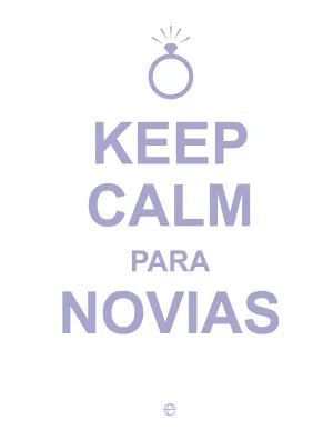 Keep Calm para Novias