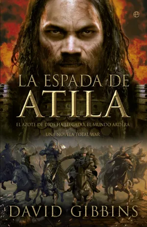 Total War. rome Ii. La Espada de Atila