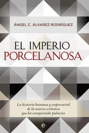 El Imperio Porcelanosa