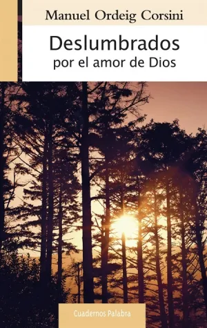 Deslumbrados por el Amor de Dios