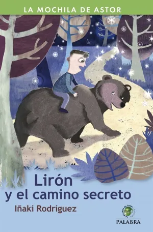 Liron y el Camino Secreto