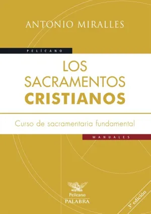 Los Sacramentos Cristianos