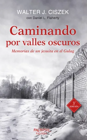 Caminando por Valles Oscuros