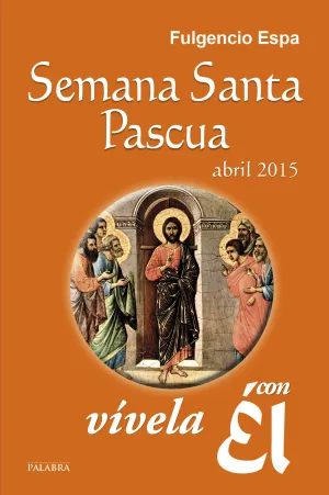 Semana Santa Pascua 2015