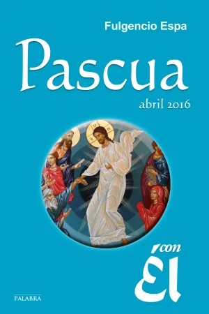 Pascua Abril con el 2016