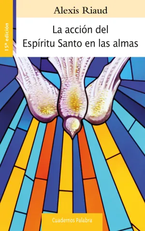 La Accion del Espiritu Santo en las Almas