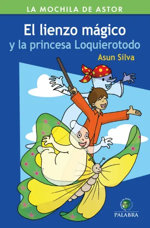 Lienzo Magico y la Princesa lo Quiero Todo