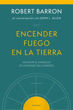 Encender Fuego en la Tierra