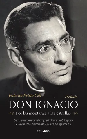 Don Ignacio por las Montañas a las Estrellas