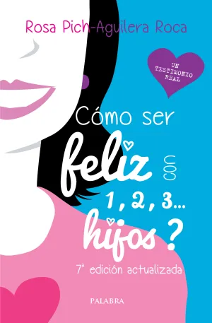 Como Ser Feliz con 1 2 3 Hijos?