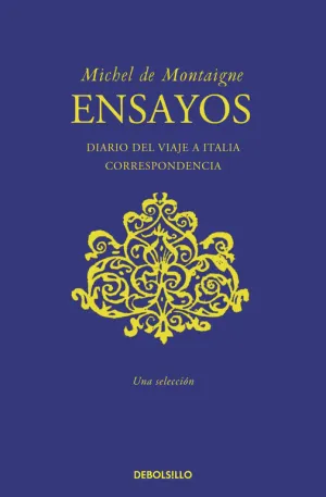 Ensayos (Seleccion) Diario de Viaje a Italia. Corr