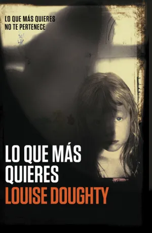 Lo que Más Quieres