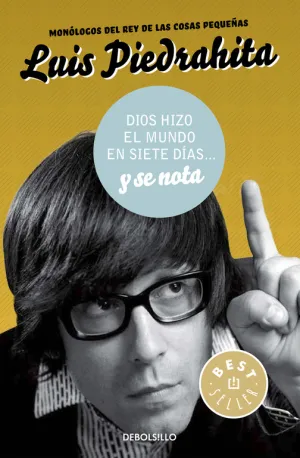 Dios Hizo el Mundo en Siete Dias... Y se Nota