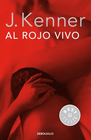 Al Rojo Vivo (Trilogia Deseo 3)