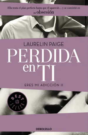 Perdida en Ti Eres mi Adiccion