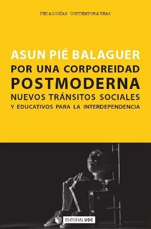 Por una Corporeidad Postmoderna