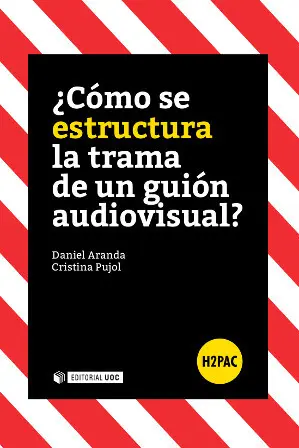 Como se Estructura la Trama de un Guion Audiovisua