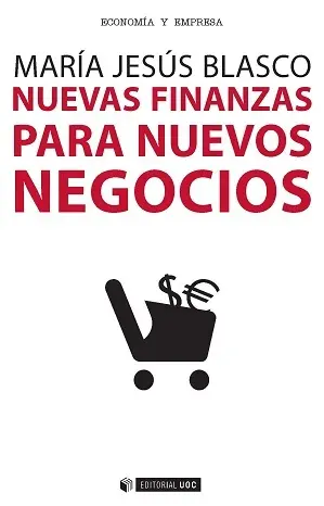Nuevas Finanzas para Nuevos Negocios