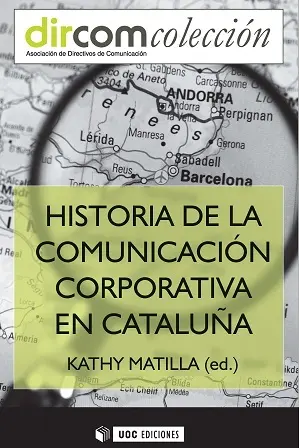 Historia de la Comunicacion Corporativa en Catalun
