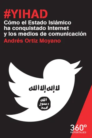 Yihad Como el Estado Islamico Ha Conquistado Inter