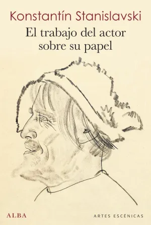 El Trabajo del Actor Sobre Su Papel