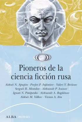 Pioneros de la Ciencia Ficción Rusa