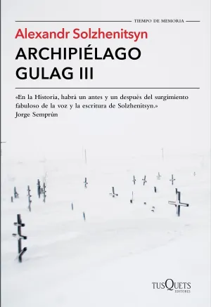 Archipielago Gulag Iii