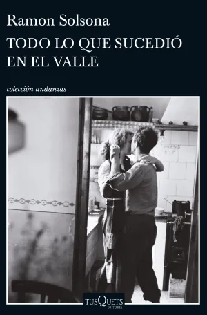 Todo lo que Sucedio en el Valle