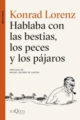 Hablaba con las Bestias, los Peces y los Pajaros