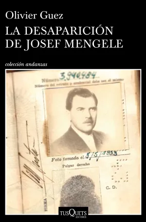 La Desaparicion de Josef Mengele